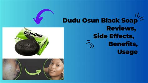 dudu osun soap side effects|is african black soap antibacterial.